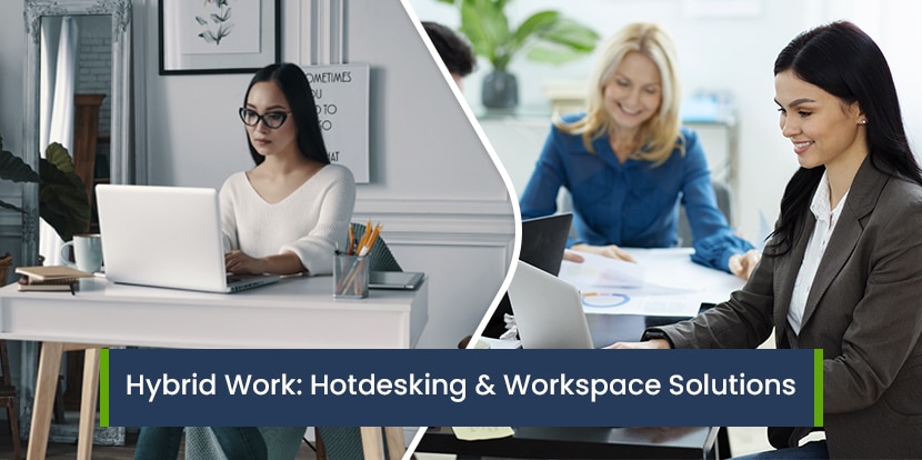 The Emerging Hybrid Working Model: Exploring Hotdesking and Advanced Workspace Management Solutions
